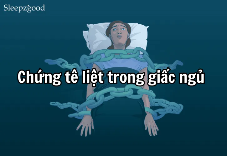 Chứng tê liệt trong giấc ngủ